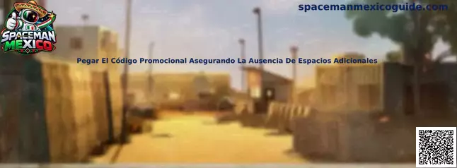Guía de Spaceman Mexico para pegar un código promocional sin espacios adicionales