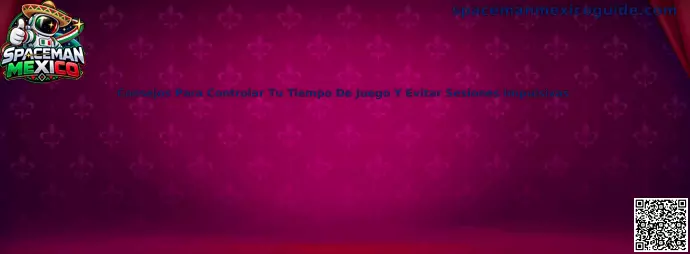 Consejos para controlar tu tiempo de juego y evitar sesiones impulsivas