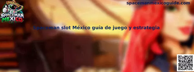 Imagen ilustrativa de Spaceman slot México para una guía sobre multiplicadores, retiros y juego responsable
