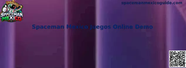 Interfaz ilustrativa relacionada con Spaceman Mexico Juegos Online Demo
